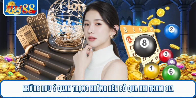 Xổ Số Miền Trung Tại MU88 - Cập Nhật Chuẩn, Săn Thưởng Nhanh 2 Những lưu ý quan trọng không nên bỏ qua khi tham gia
